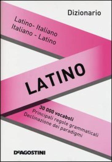 dizionario latino italiano|dizionario italiano latino online.